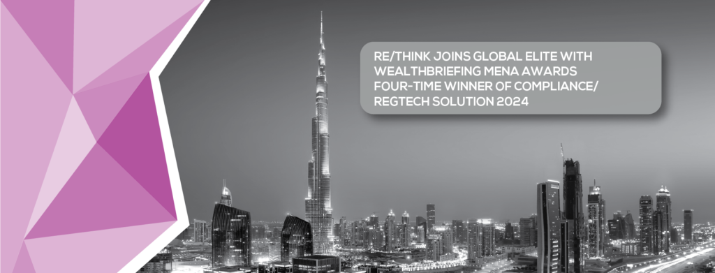 Re/think joins Global Elite with WealthBriefing MENA Awards