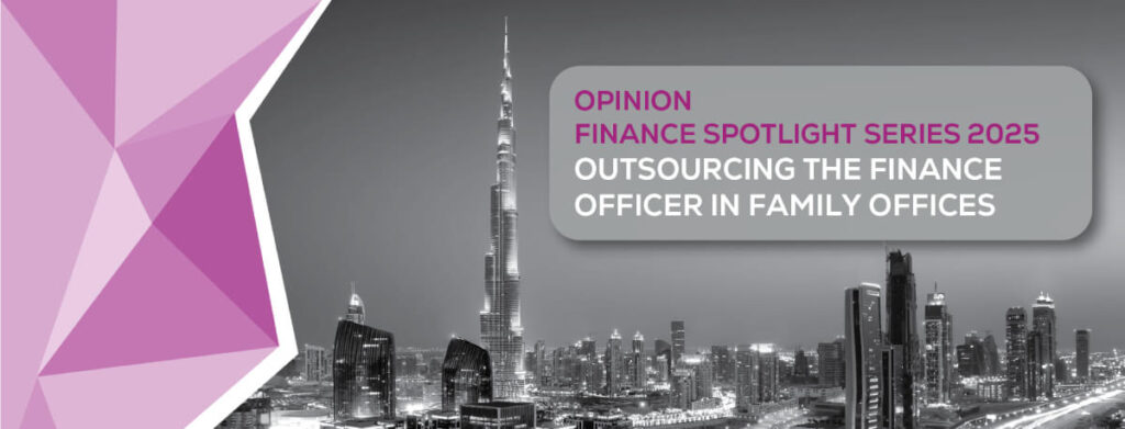 Finance Spotlight Series 2025: Outsourcing the Finance Officer Function in Family Offices