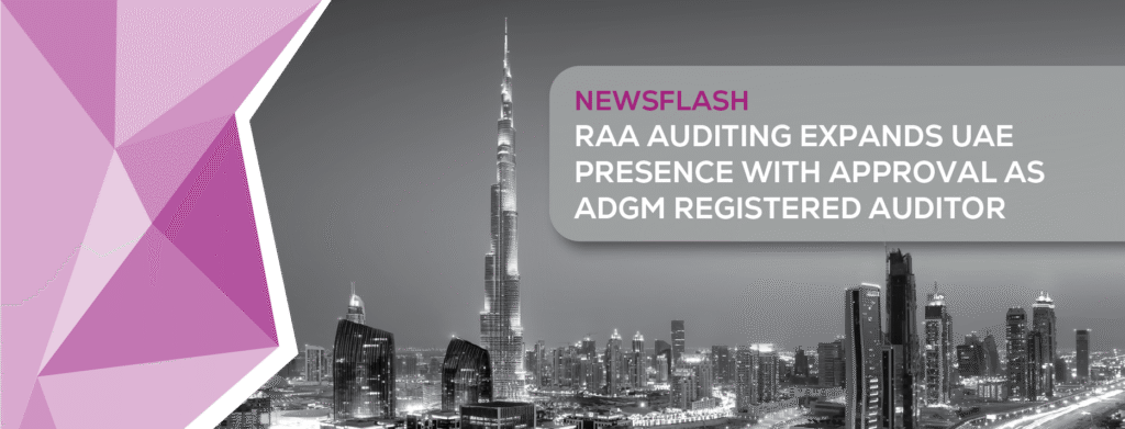 RAA Auditing expands UAE presence with approval as ADGM Registered Auditor